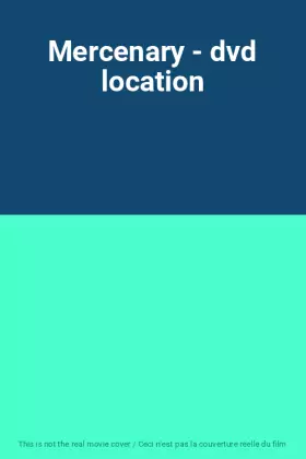 Couverture du produit · Mercenary - dvd location