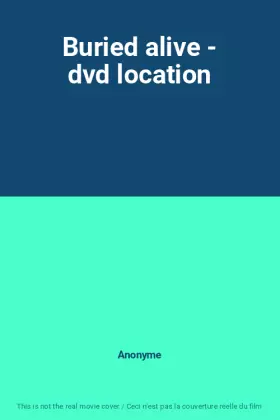 Couverture du produit · Buried alive - dvd location