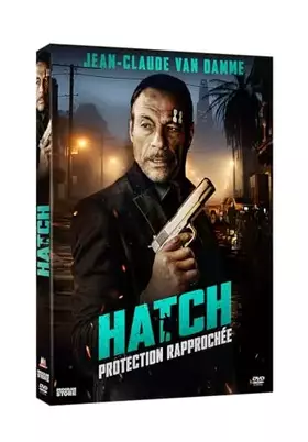 Couverture du produit · Hatch-Protection rapprochée [DVD]